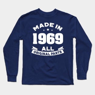 1969 Original Parts 50th Birthday Gift Long Sleeve T-Shirt